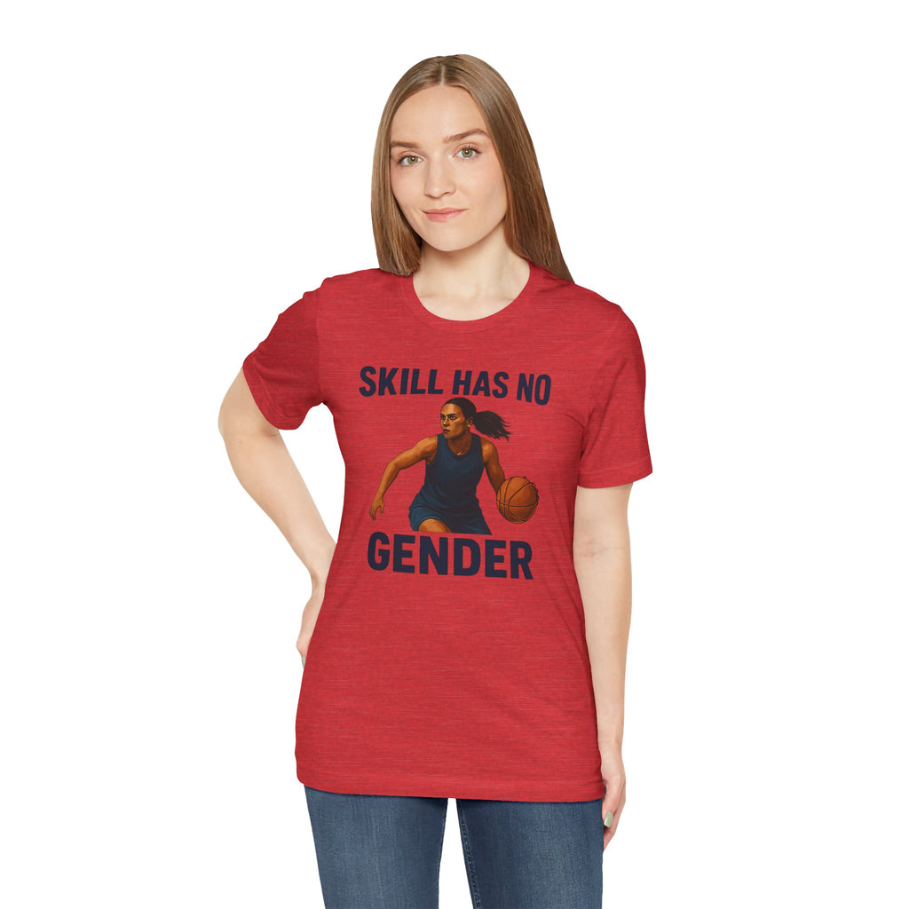 Empowering Basketball Tee - Skill Has No Gender