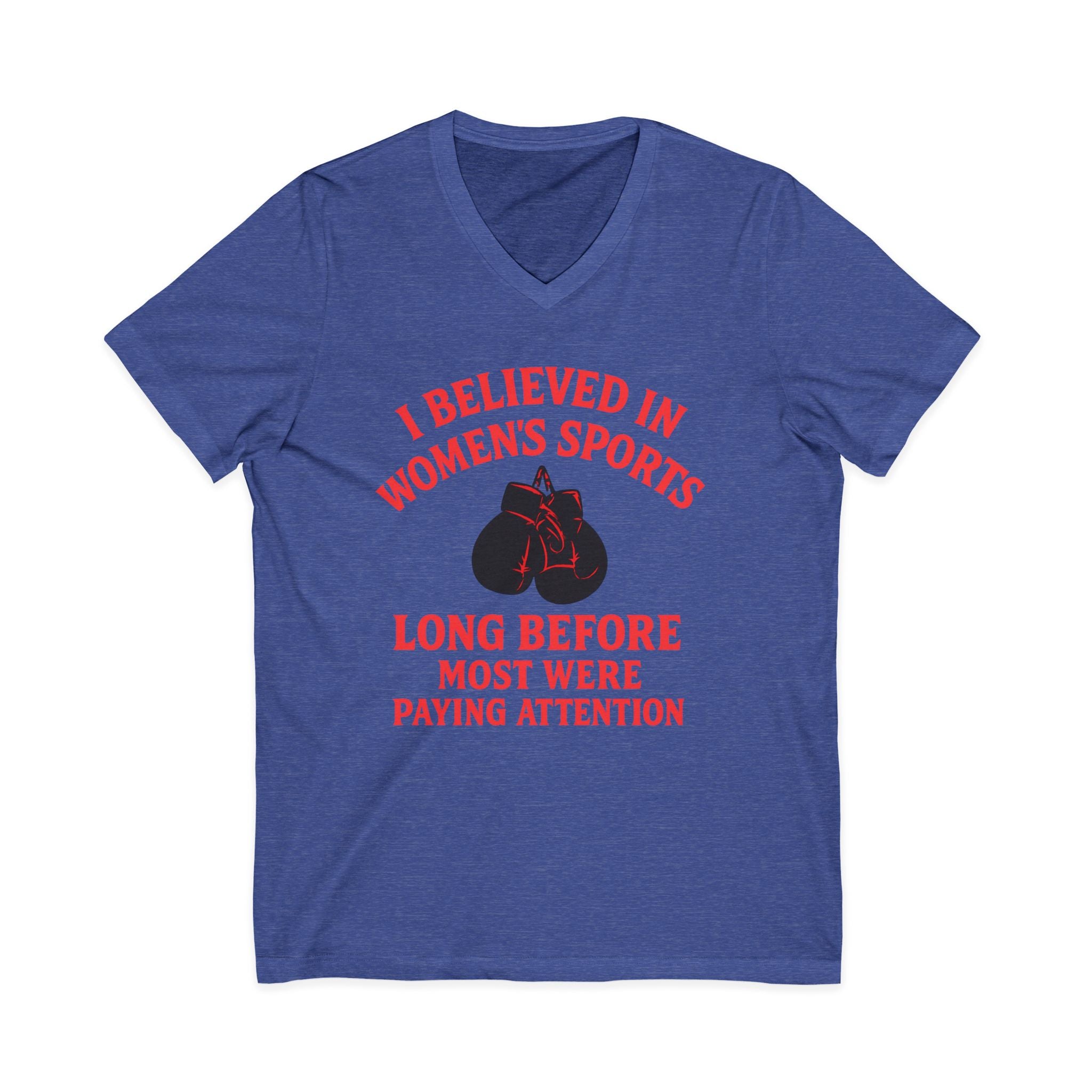 Empowerment V-Neck Tee - I Believed in Women's Sports