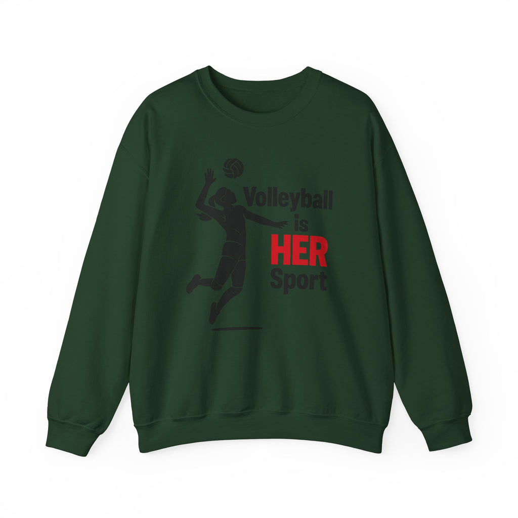 Volleyball Is Her Sport Sweatshirt, Unisex Crewneck