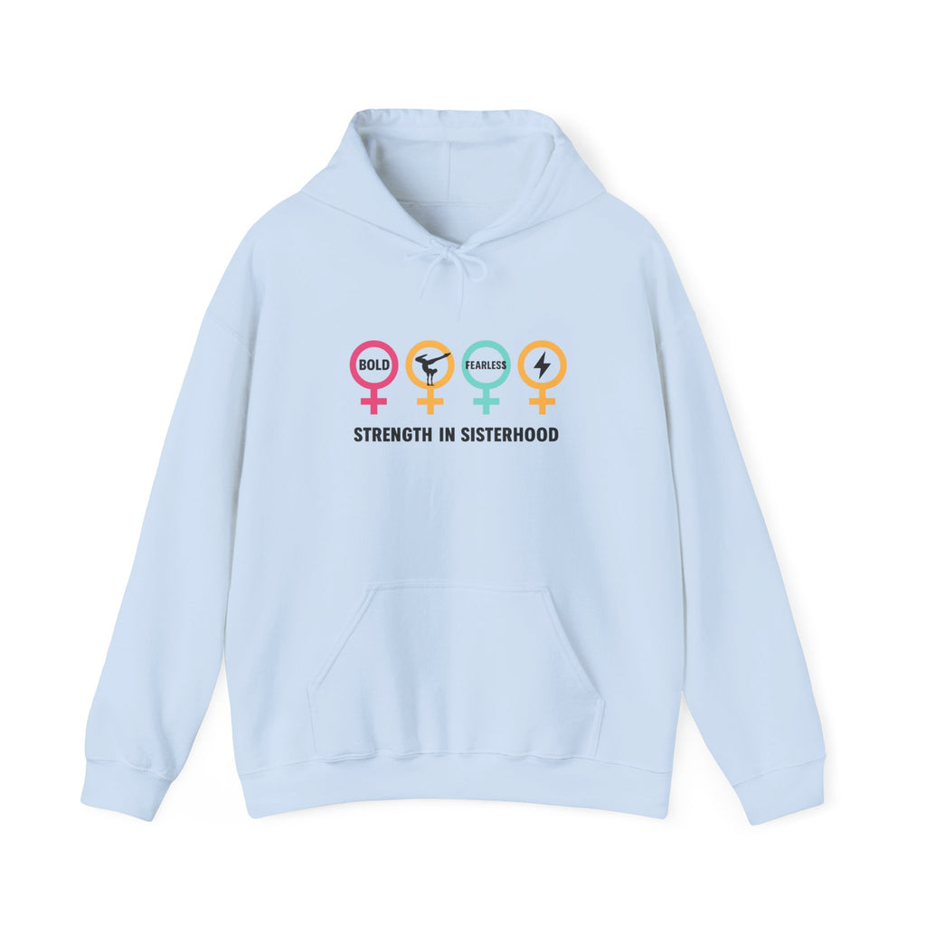 Sisterhood Strength Hoodie - Bold & Empowering