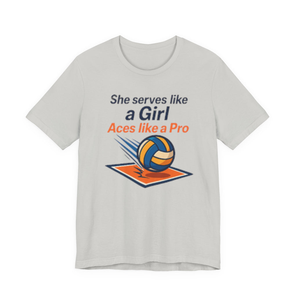 She Serves Like A Girl Tee, Volleyball Shirt