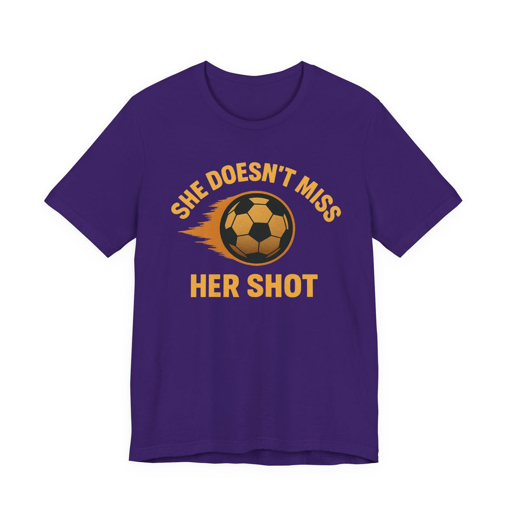 Soccer Motivational Tee - She Doesn't Miss Her Shot