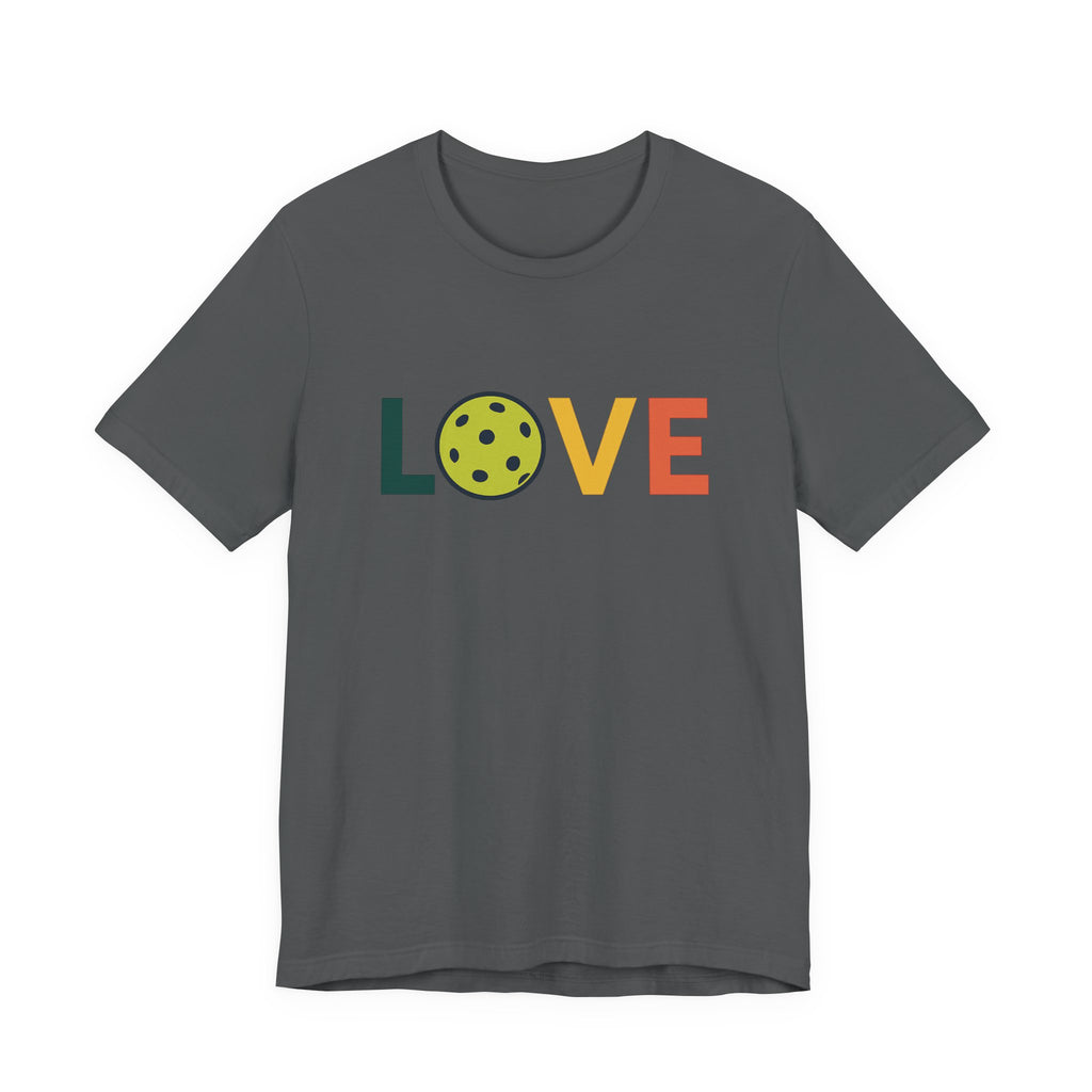 Pickleball Love Tee | Unisex Jersey Short Sleeve Shirt