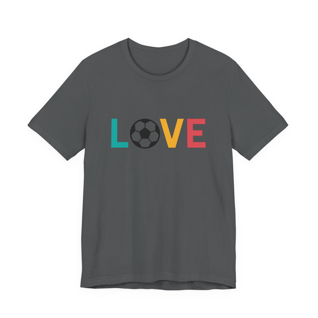Love Soccer Unisex Tee, Sports Fan Shirt