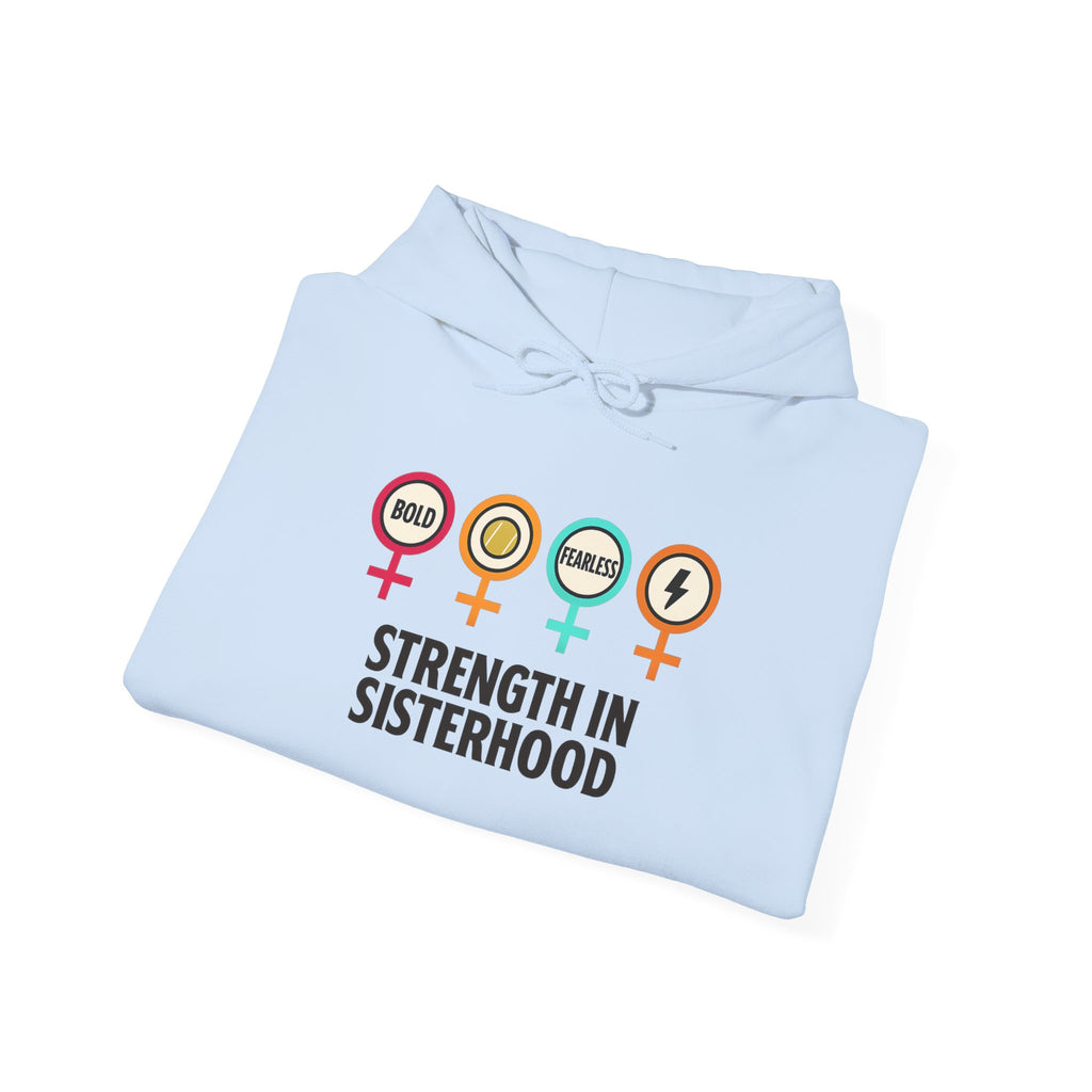 Strength in Sisterhood Hoodie