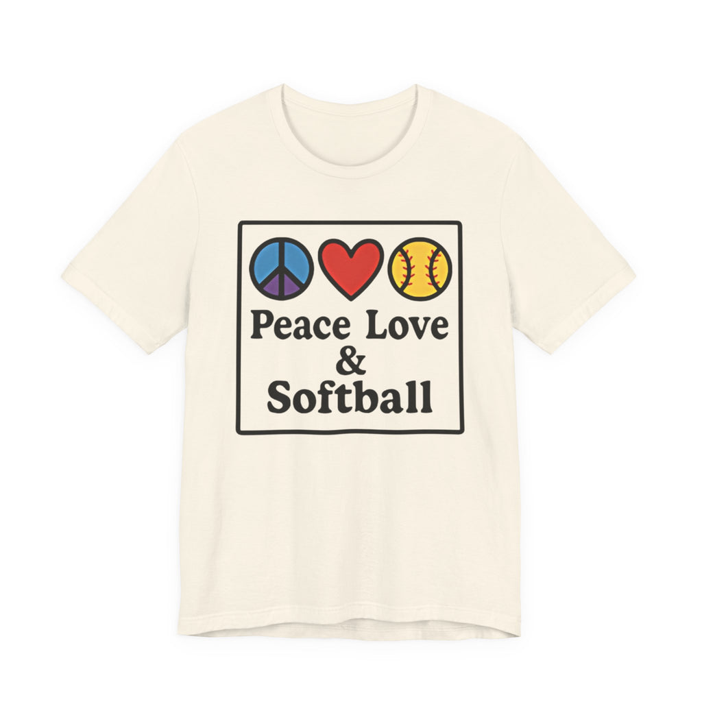 Peace Love & Softball Tee - Unisex Jersey Short Sleeve Shirt