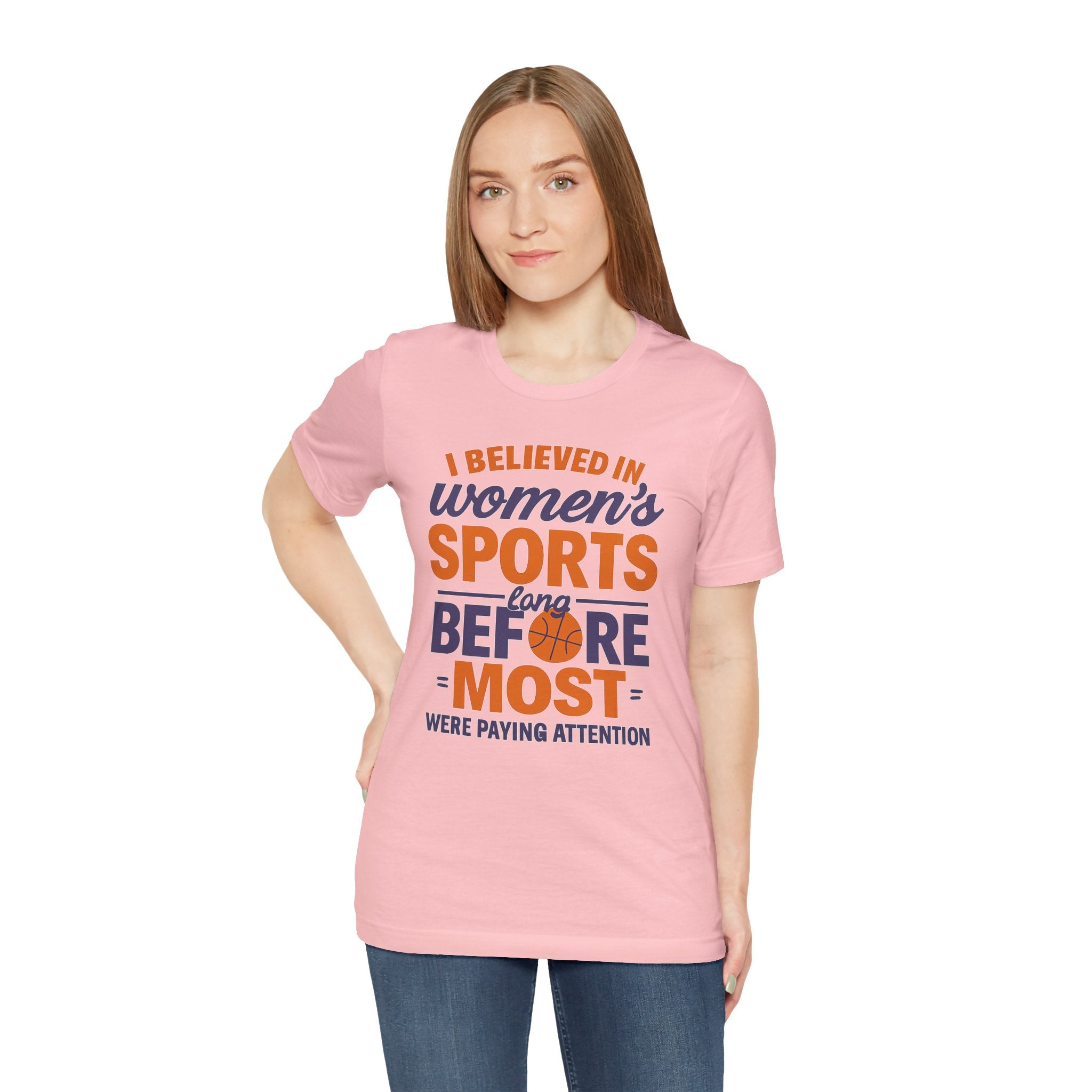 Unisex Sports Tee - I Believed In Women's Sports
