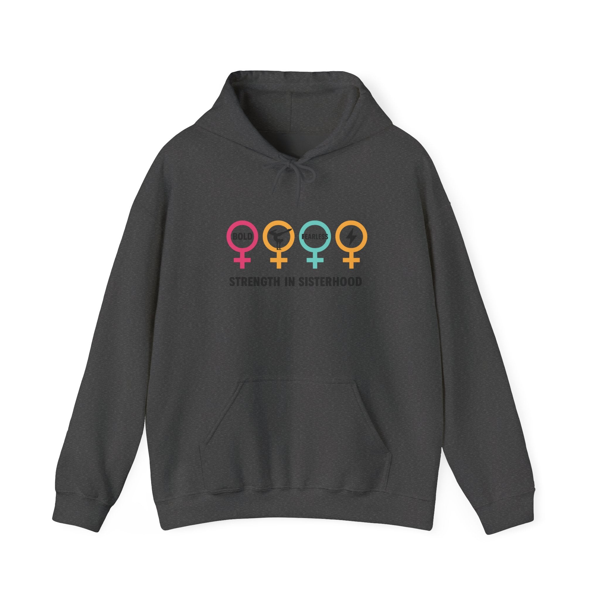 Sisterhood Strength Hoodie - Bold & Empowering