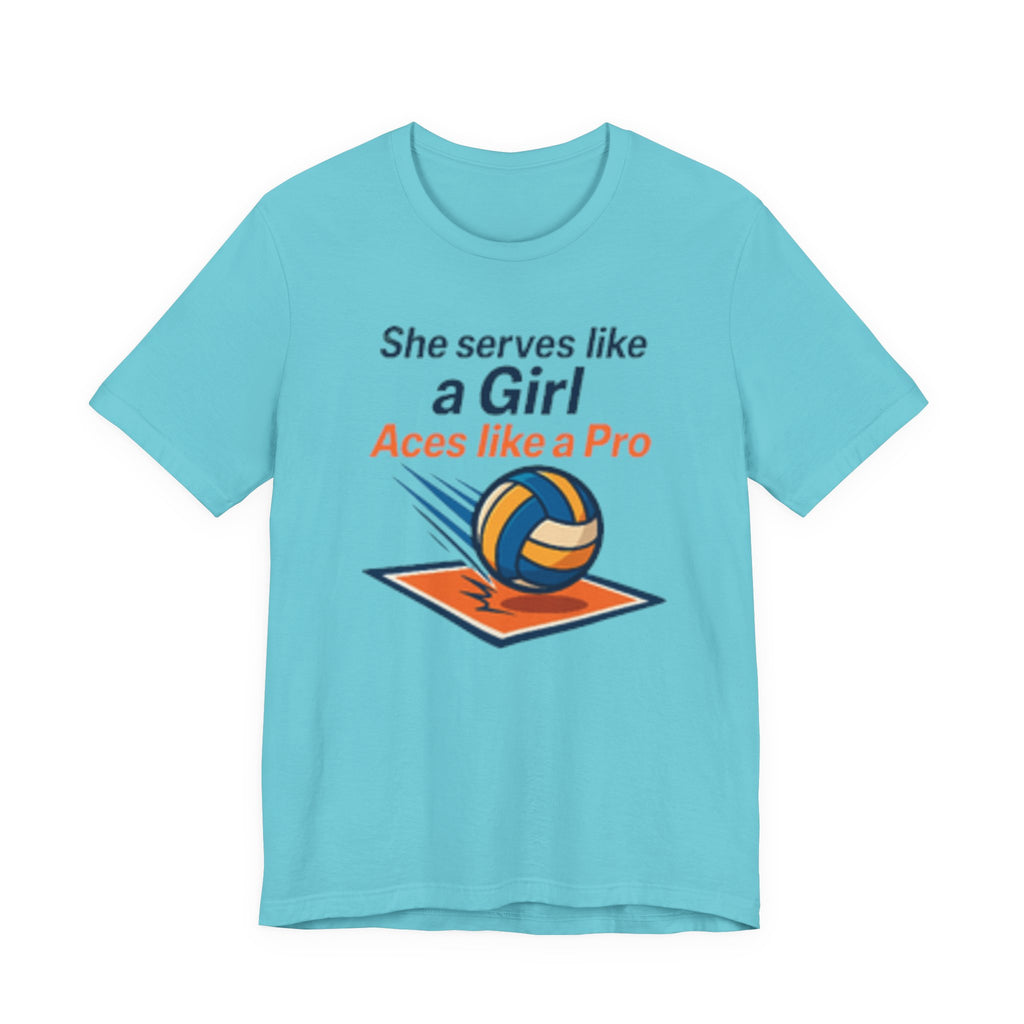 She Serves Like A Girl Tee, Volleyball Shirt