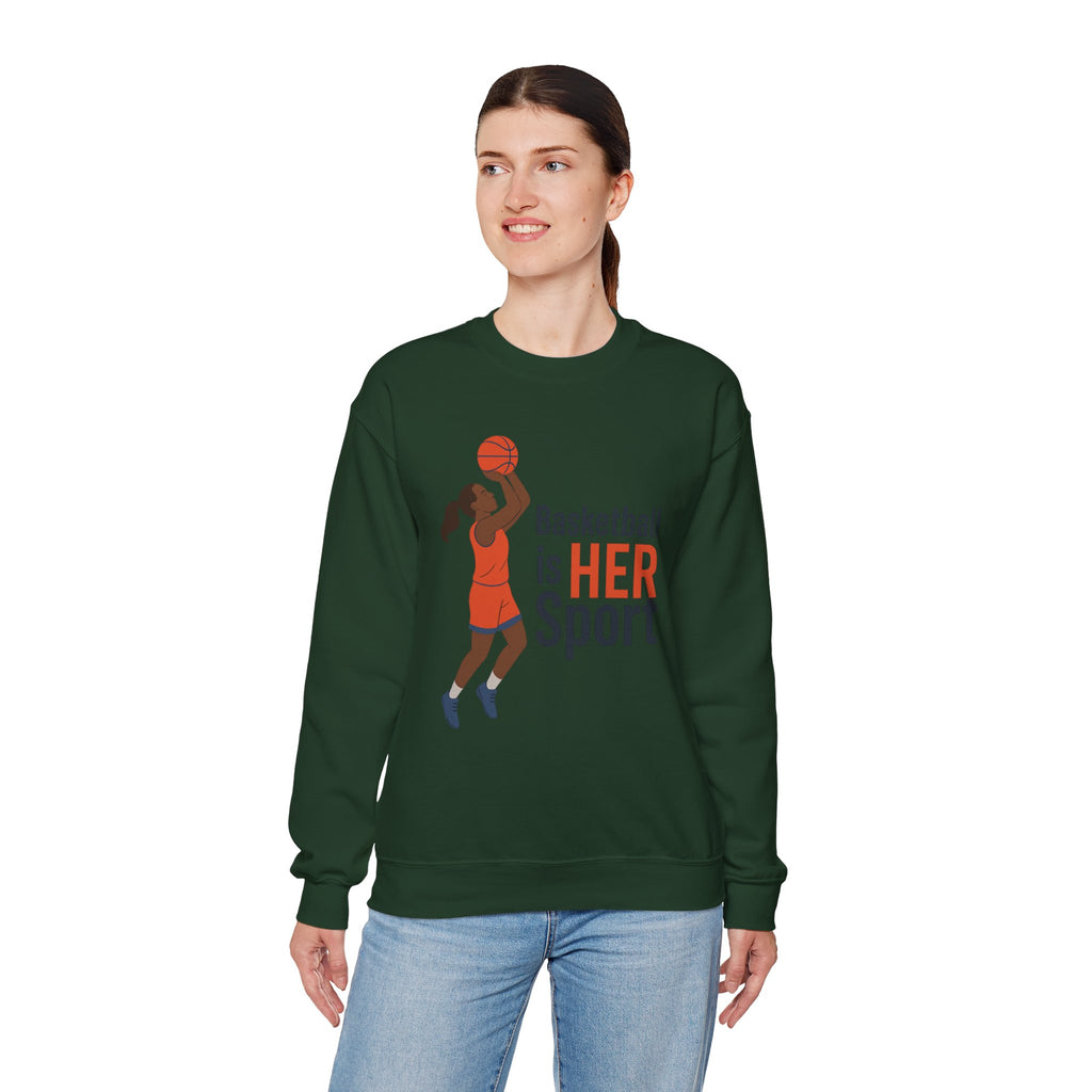 Basketball Is Her Sport Sweatshirt, Unisex Crewneck