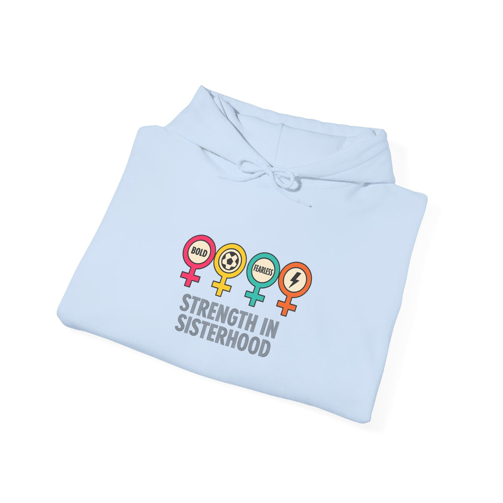 Strength in Sisterhood Hoodie