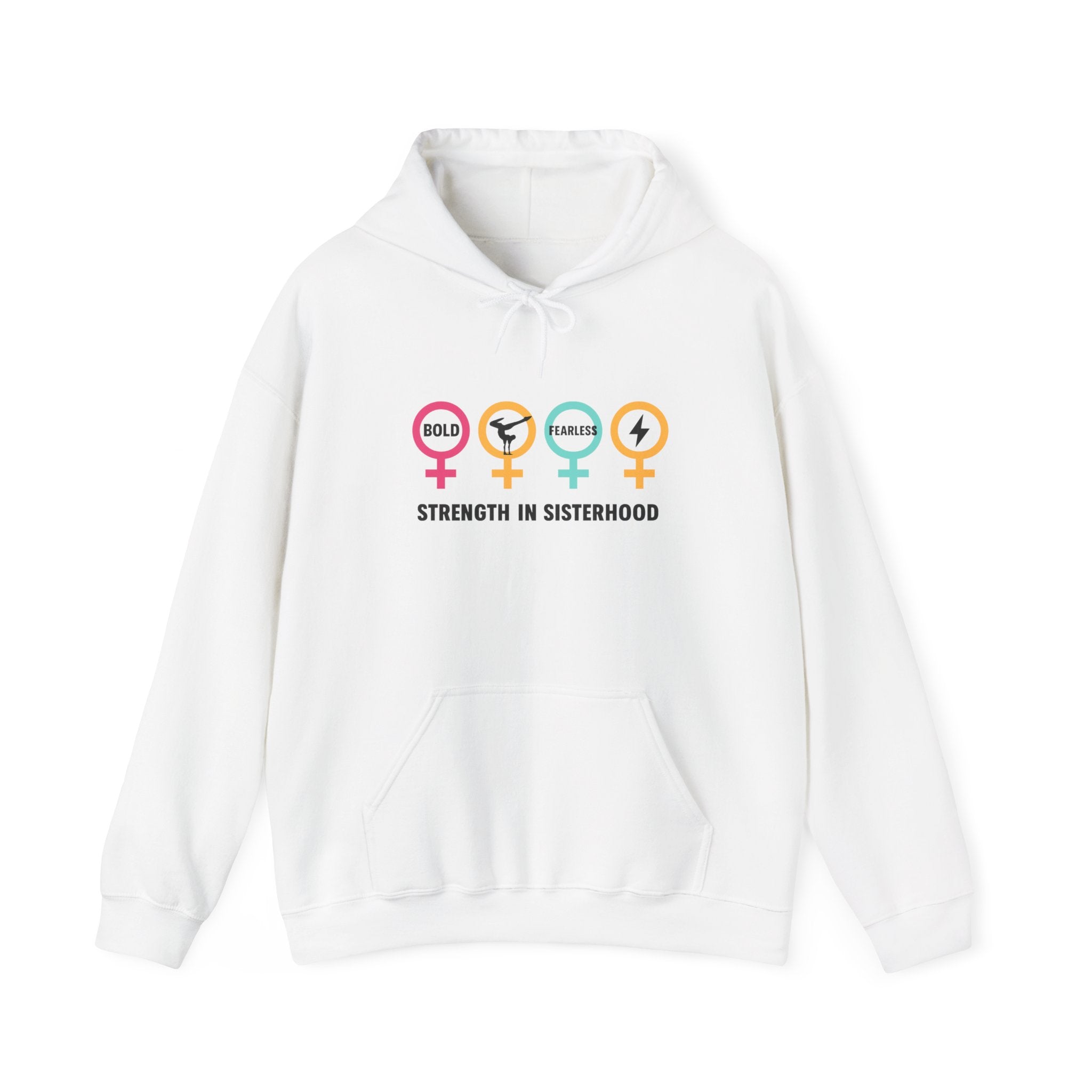 Sisterhood Strength Hoodie - Bold & Empowering