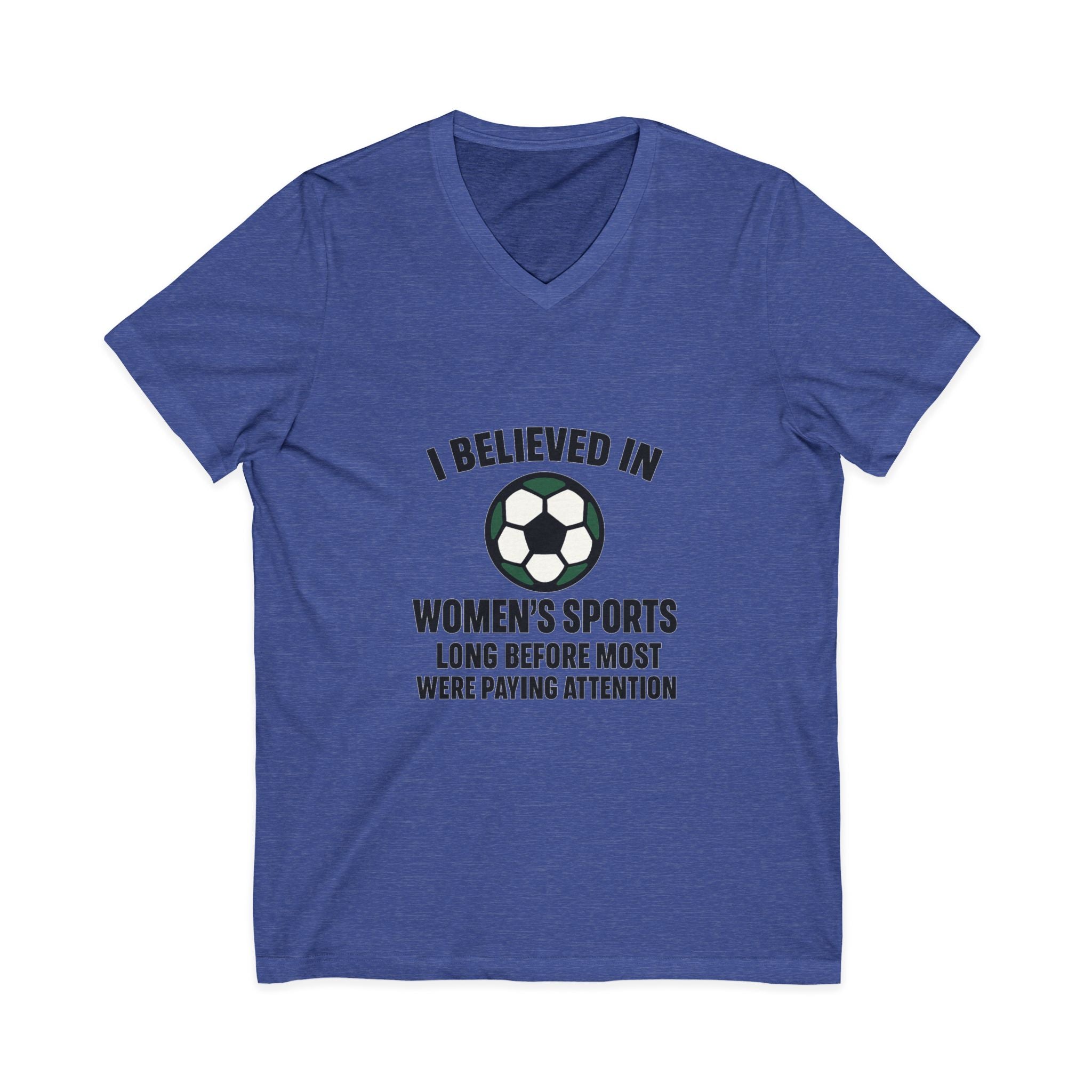 "I Believed in Women's Sports" Short Sleeve V-Neck Tee