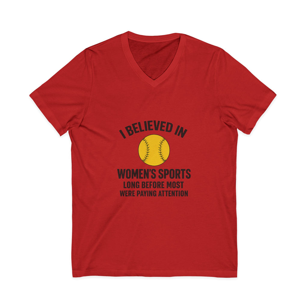 Women’s Sports V-Neck Tee – I Believed in Women’s Sports
