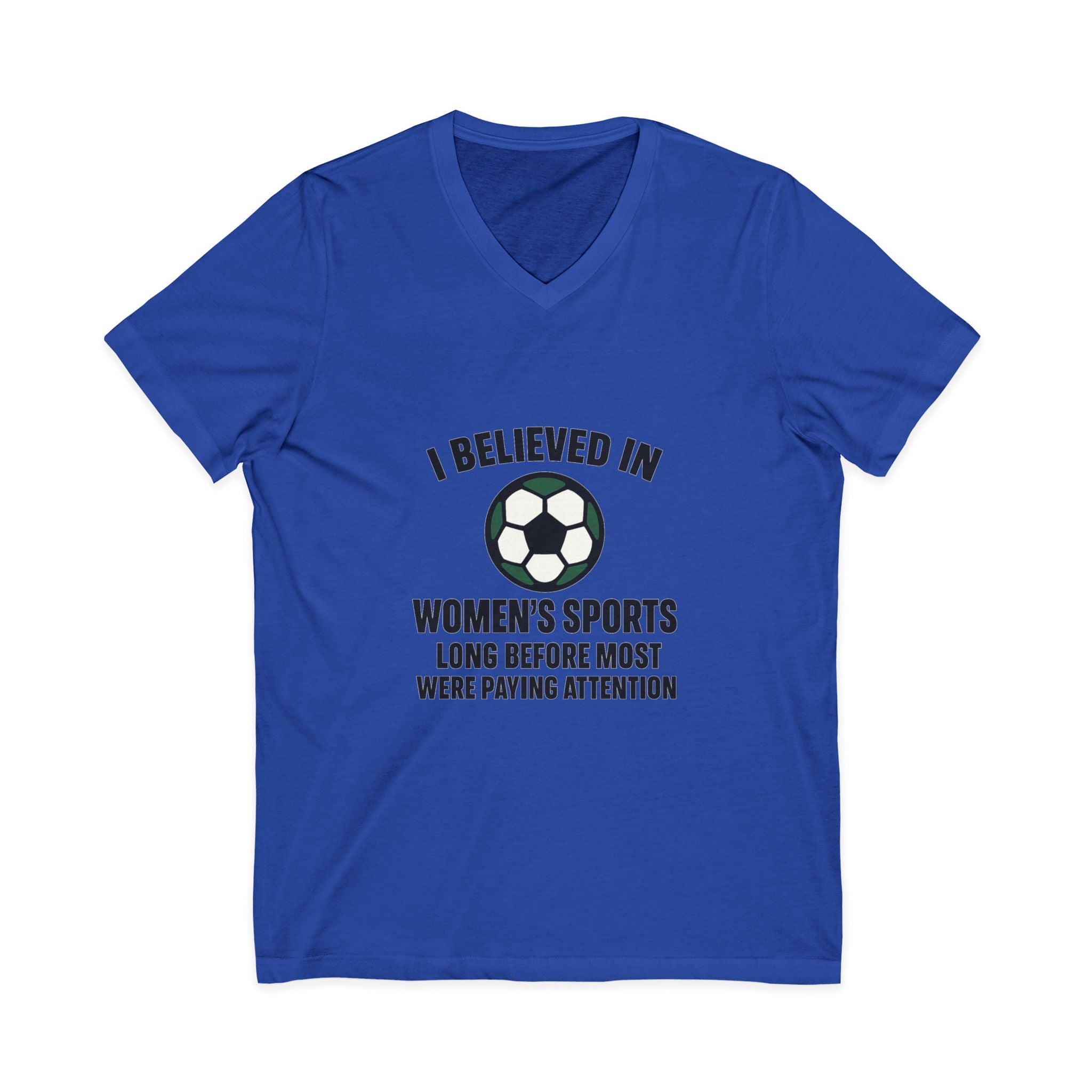 "I Believed in Women's Sports" Short Sleeve V-Neck Tee