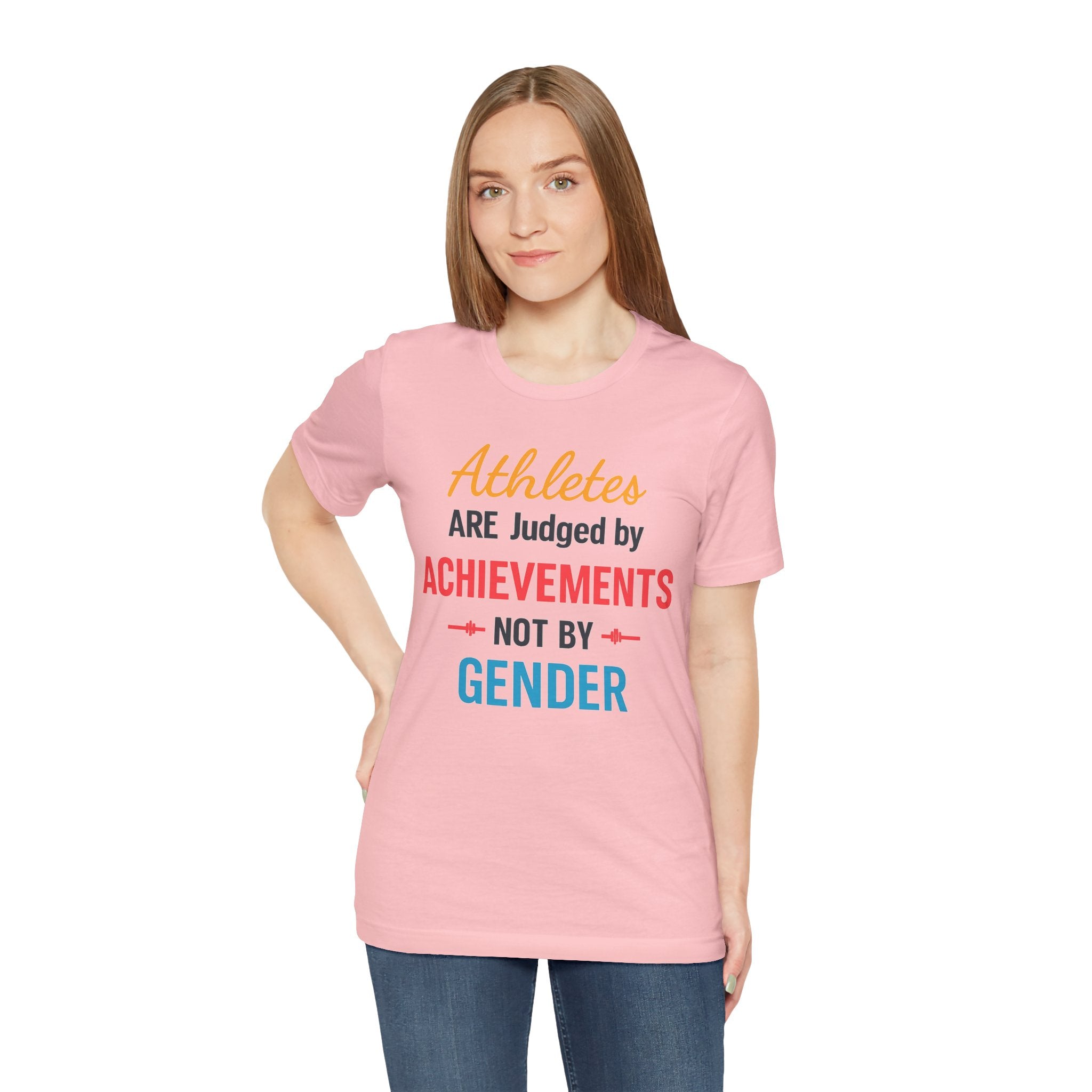 Unisex Sports Tee - Athletes Are Judged By Achievements