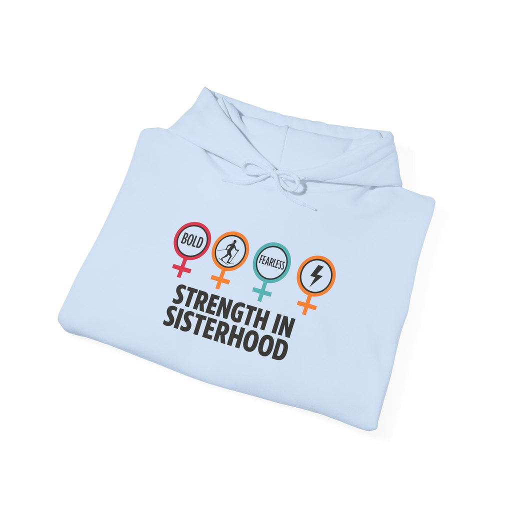 Strength in Sisterhood Hoodie - Empowering