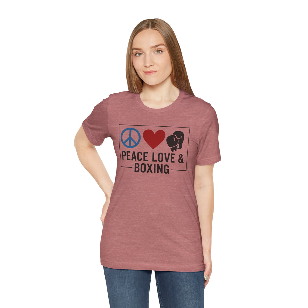 Unisex Jersey Short Sleeve Tee - Peace Love & Boxing T-Shirt