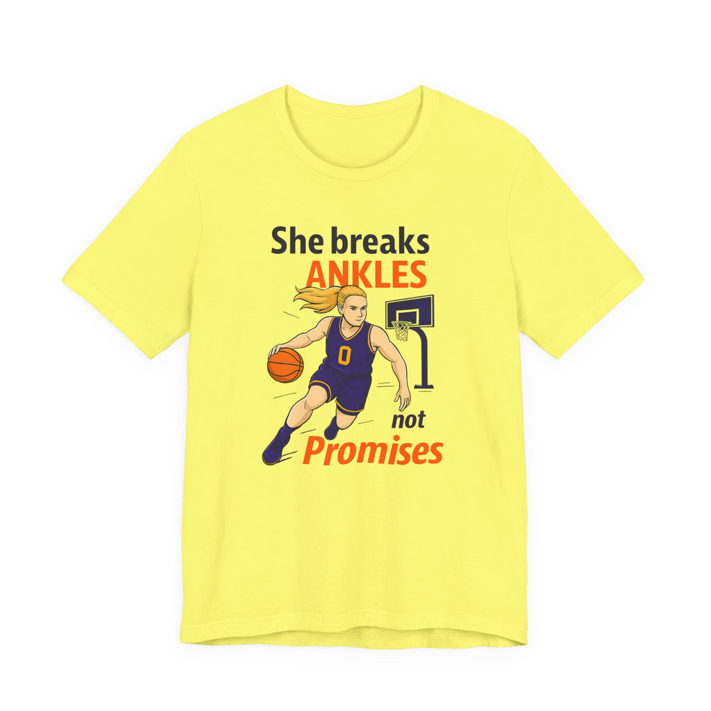 She Breaks Ankles Not Promises Basketball Tee