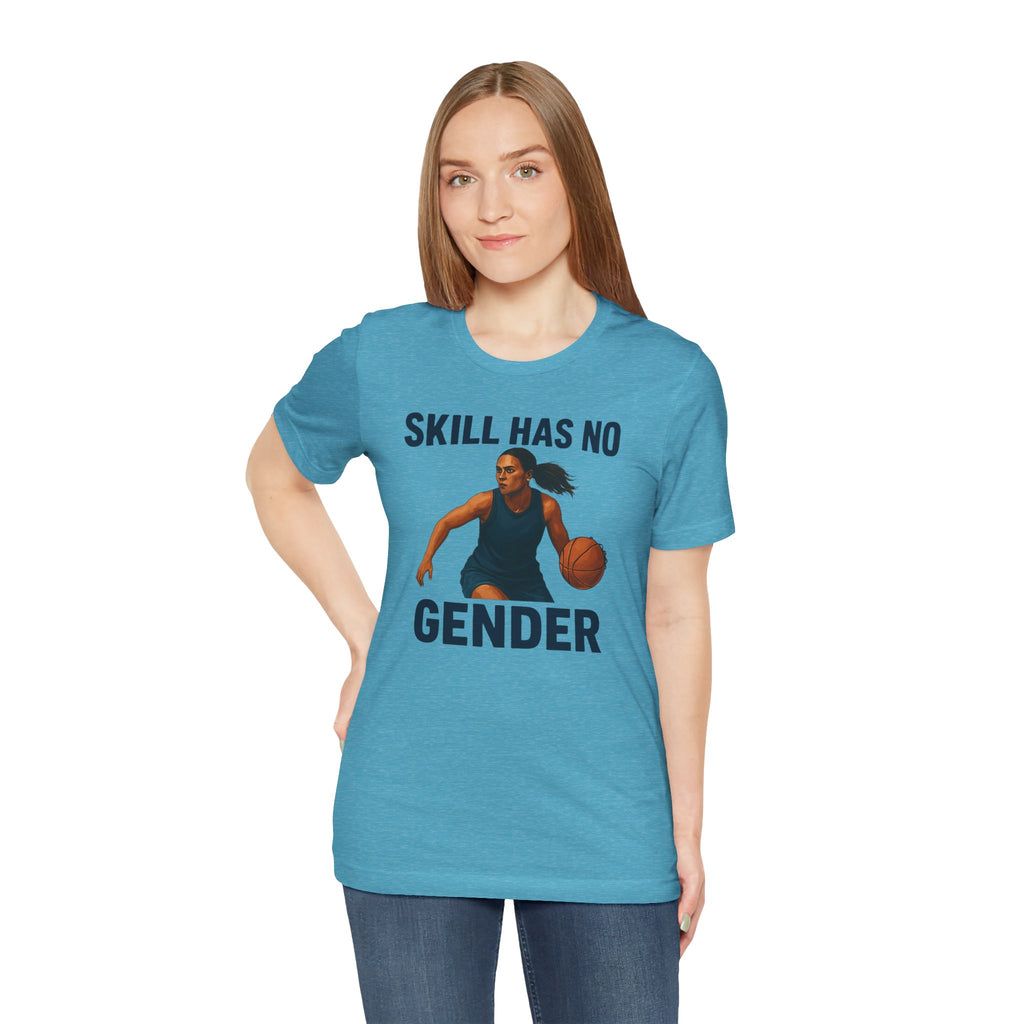 Empowering Basketball Tee - Skill Has No Gender