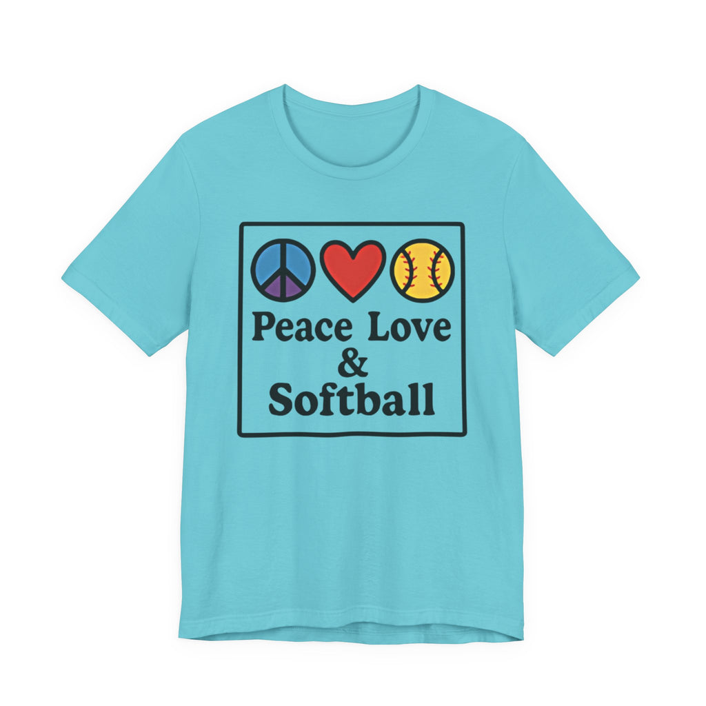 Peace Love & Softball Tee - Unisex Jersey Short Sleeve Shirt