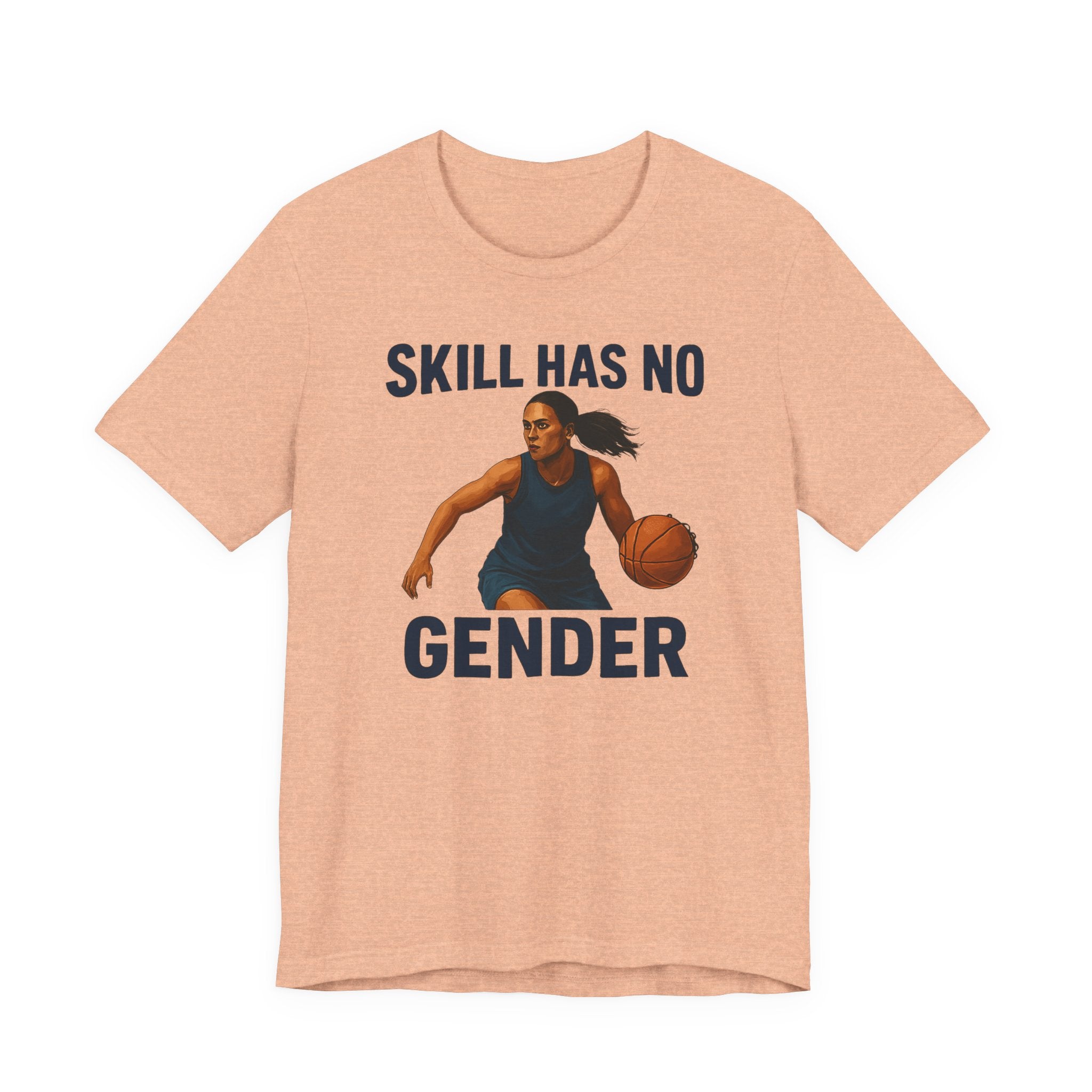 Empowering Basketball Tee - Skill Has No Gender