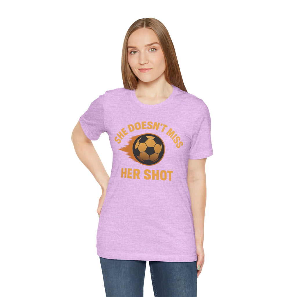 Soccer Motivational Tee - She Doesn't Miss Her Shot