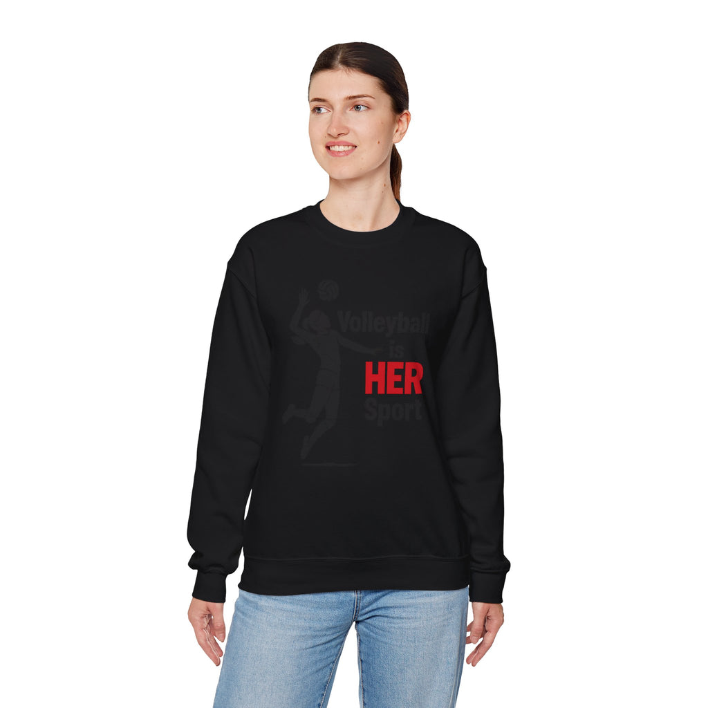 Volleyball Is Her Sport Sweatshirt, Unisex Crewneck