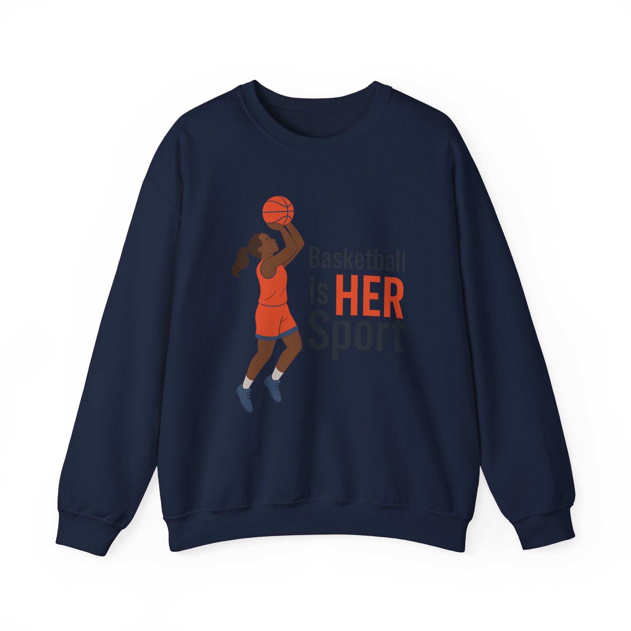 Basketball Is Her Sport Sweatshirt, Unisex Crewneck