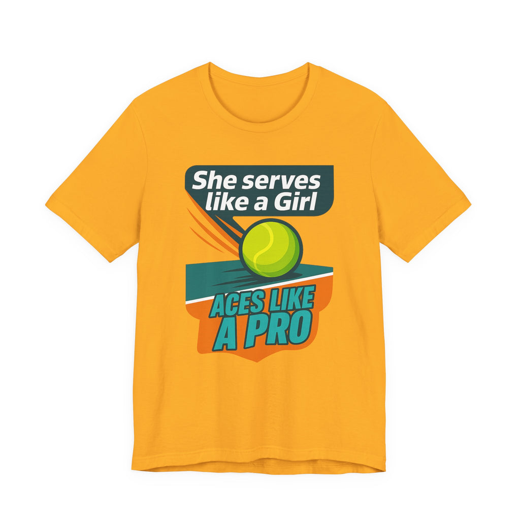 Empowering Tennis Tee - She Serves Like A Girl