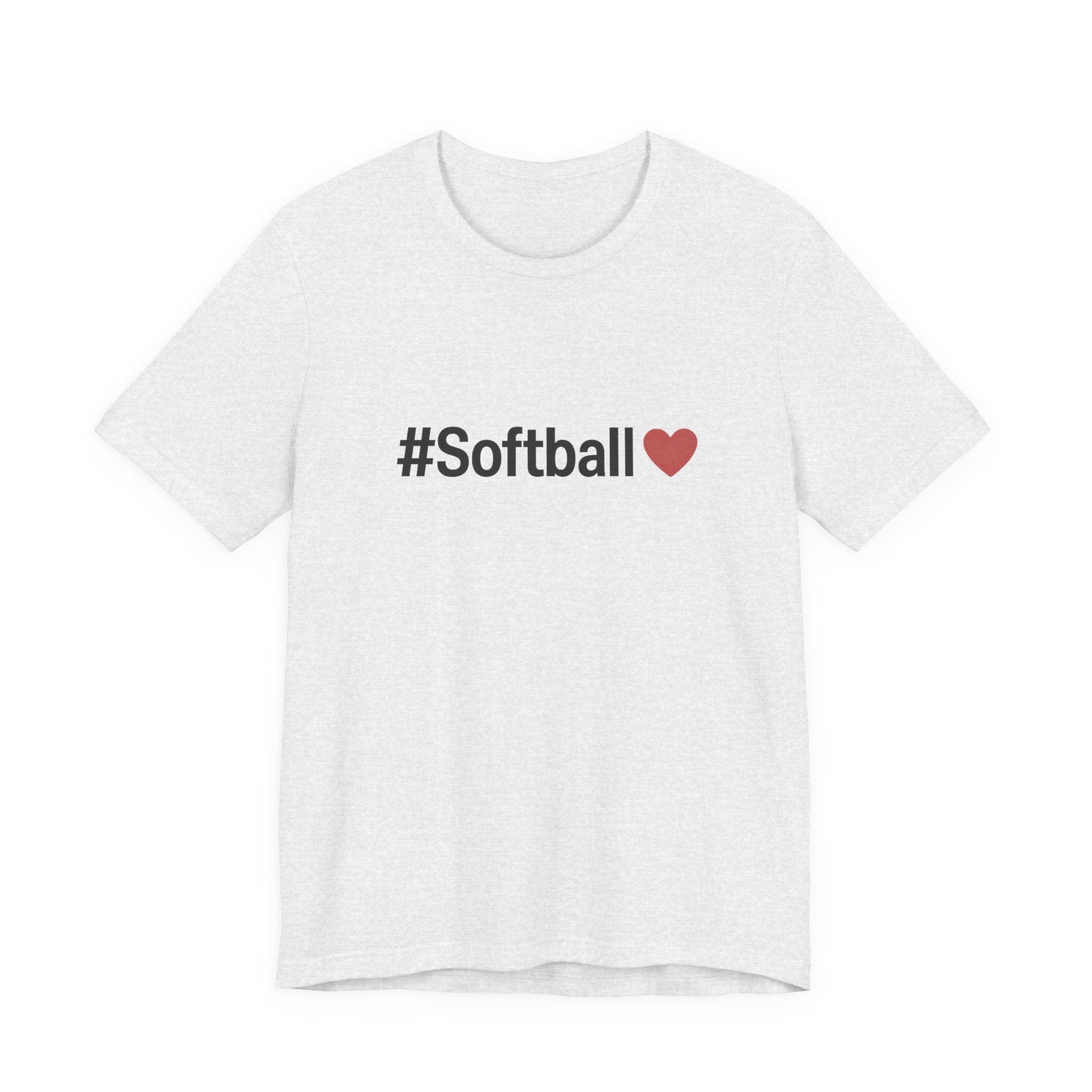 Softball Love Tee - Unisex Jersey Short Sleeve Shirt