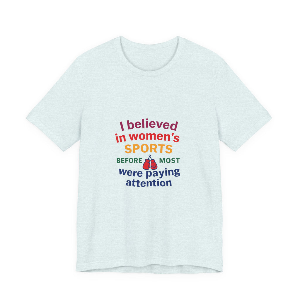 Women's Sports Believer Tee, Unisex Jersey Short Sleeve Tee