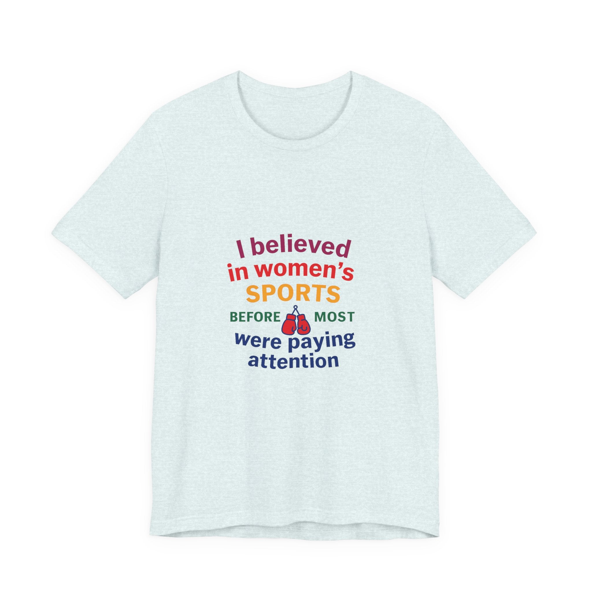 Women's Sports Believer Tee, Unisex Jersey Short Sleeve Tee