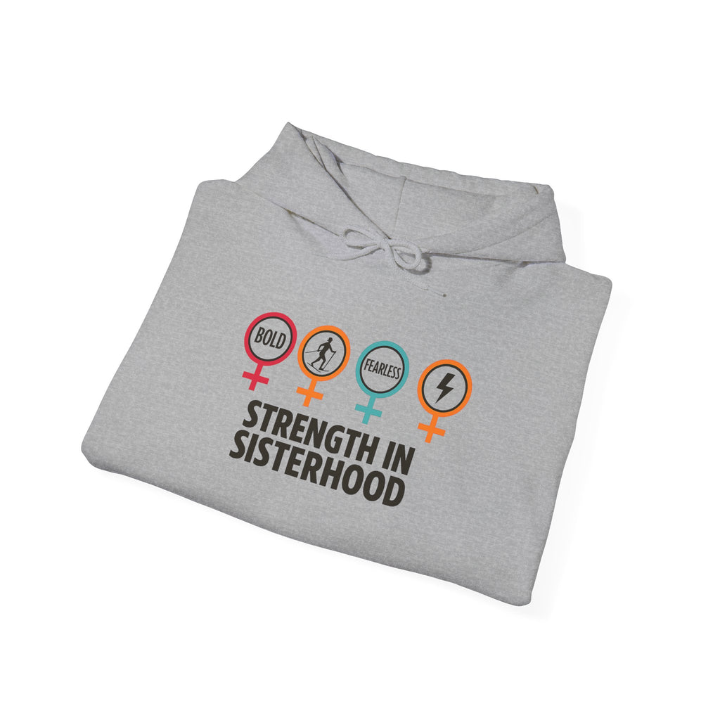 Strength in Sisterhood Hoodie - Empowering