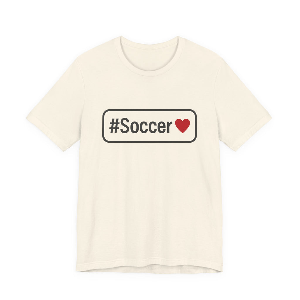 #Soccer Love Unisex Tee – Perfect for Fans