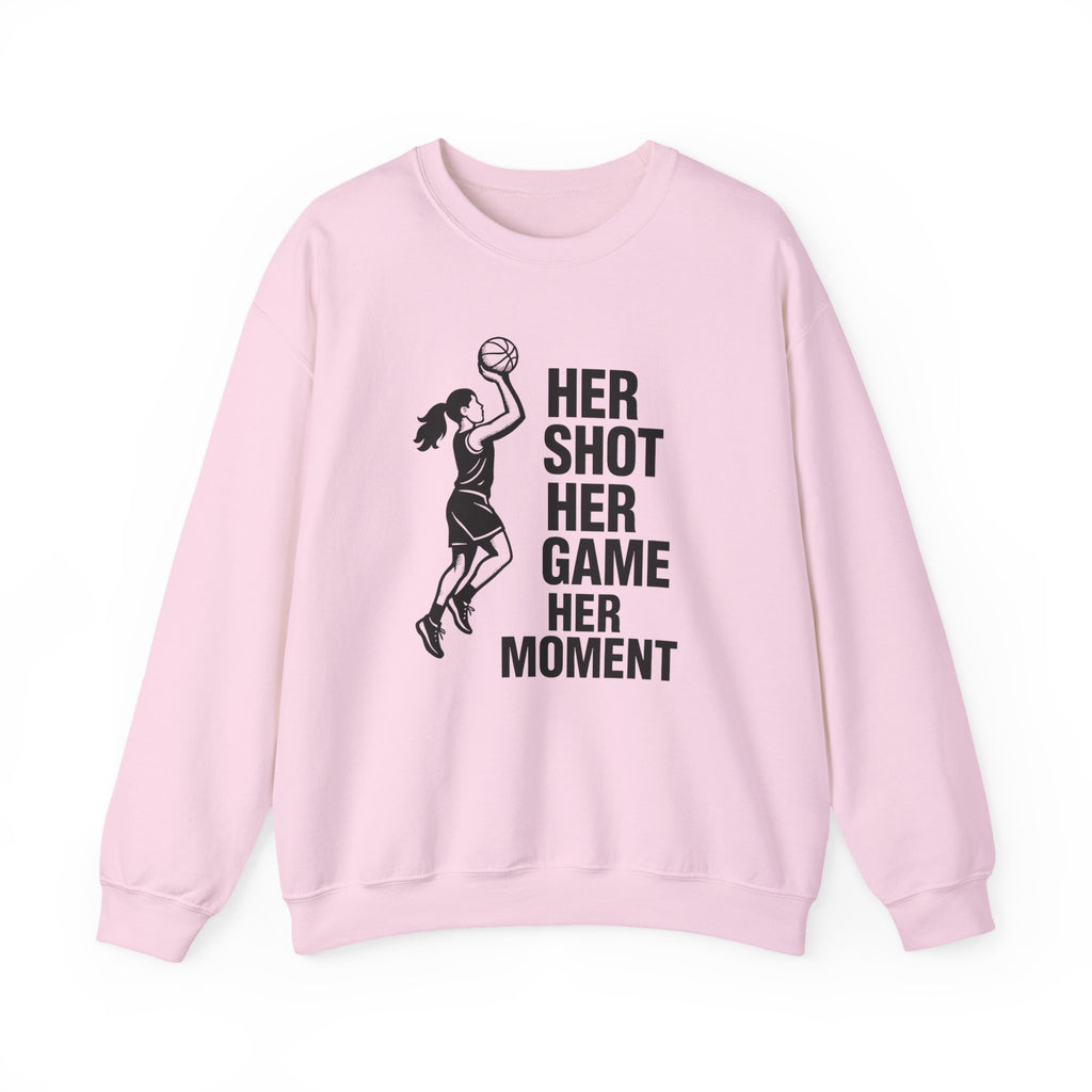Empowering Sports Sweatshirt - Her Shot Her Game Her Moment