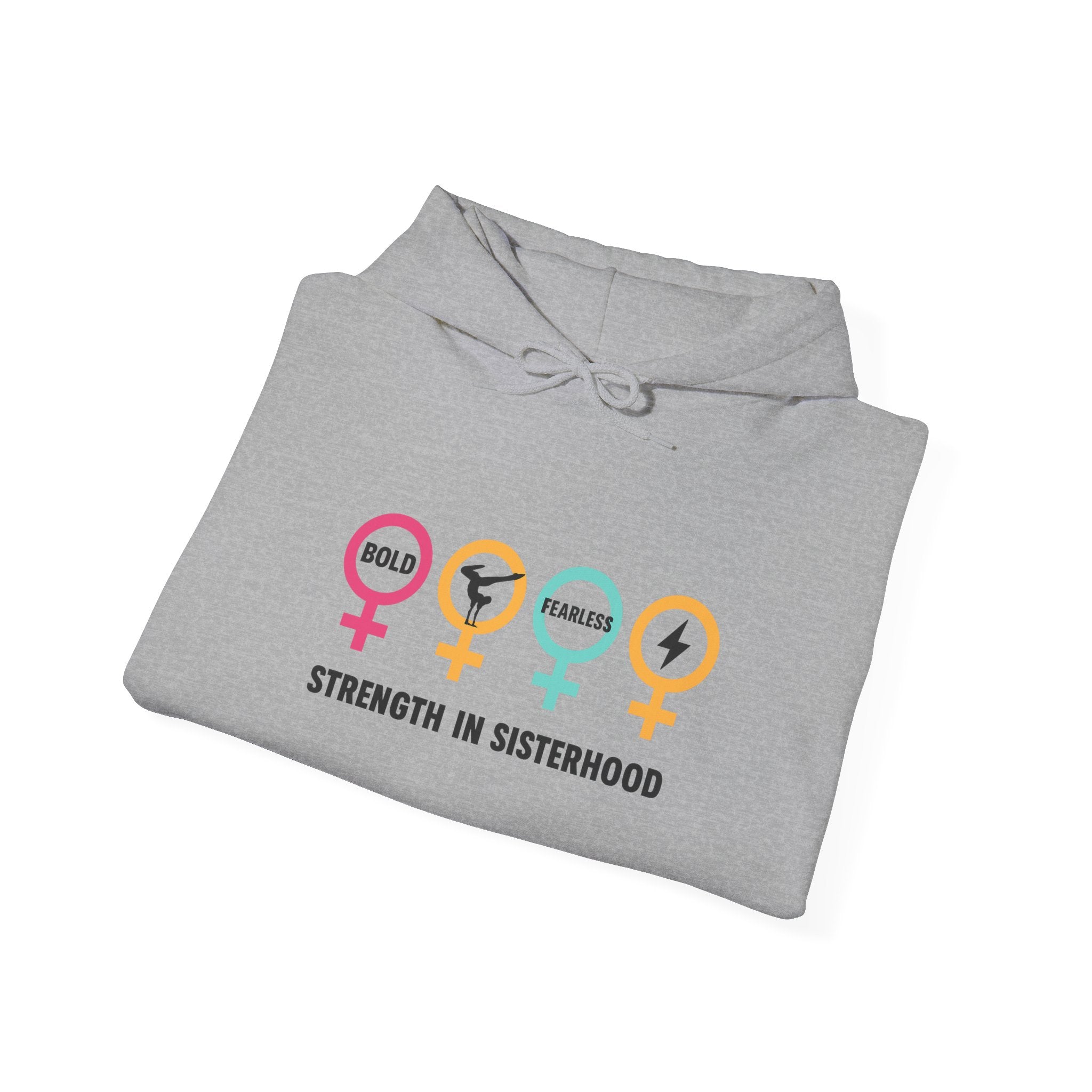 Sisterhood Strength Hoodie - Bold & Empowering