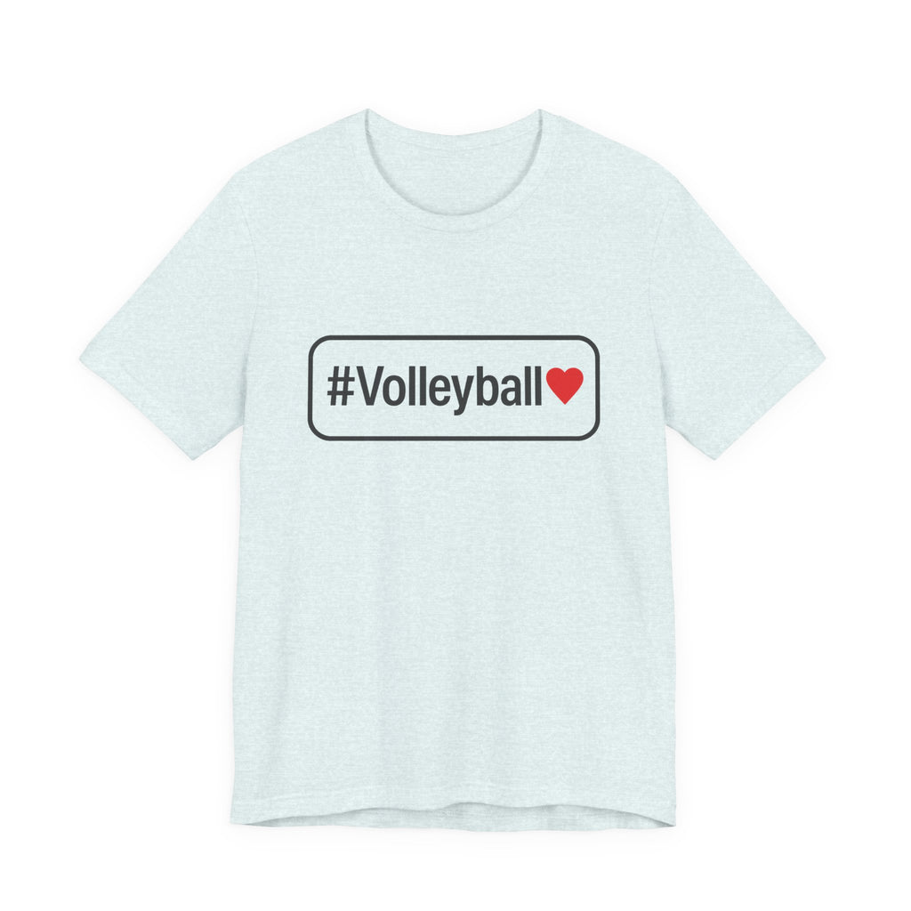 Volley Love Unisex T-Shirt