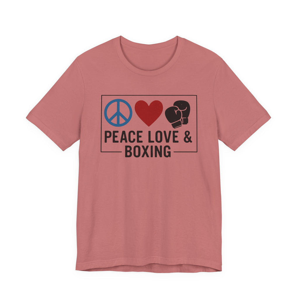 Unisex Jersey Short Sleeve Tee - Peace Love & Boxing T-Shirt